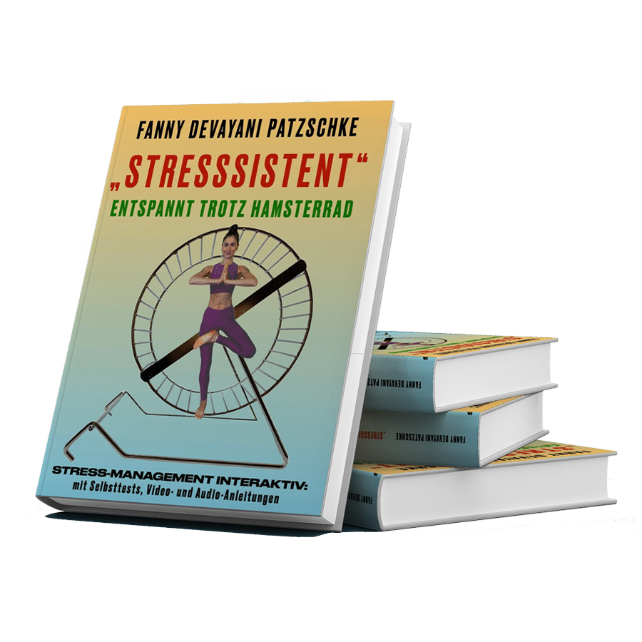Gesundheitsförderung und Prävention leicht gemacht: mit Stresssistent entspannt trotz Hamsterrad - deinem Buch über Stressmanagement