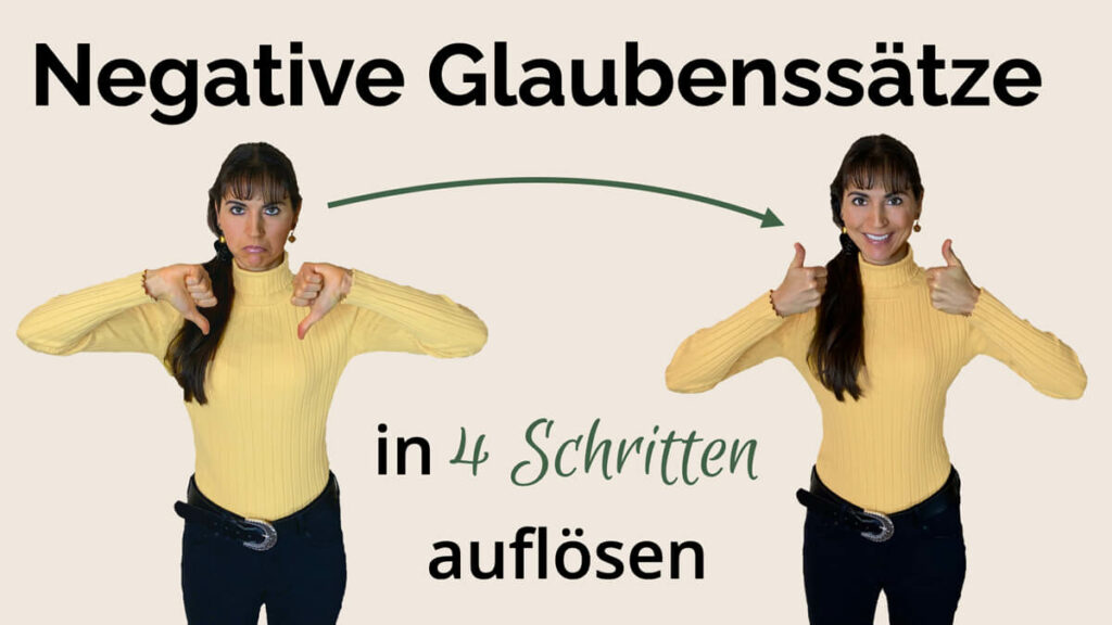Negative Glaubenssätze auflösen in 4 einfachen Schritten? Dafür gibt dir Präventiv-Apothekerin Fanny Patzschke die besten Tipps.