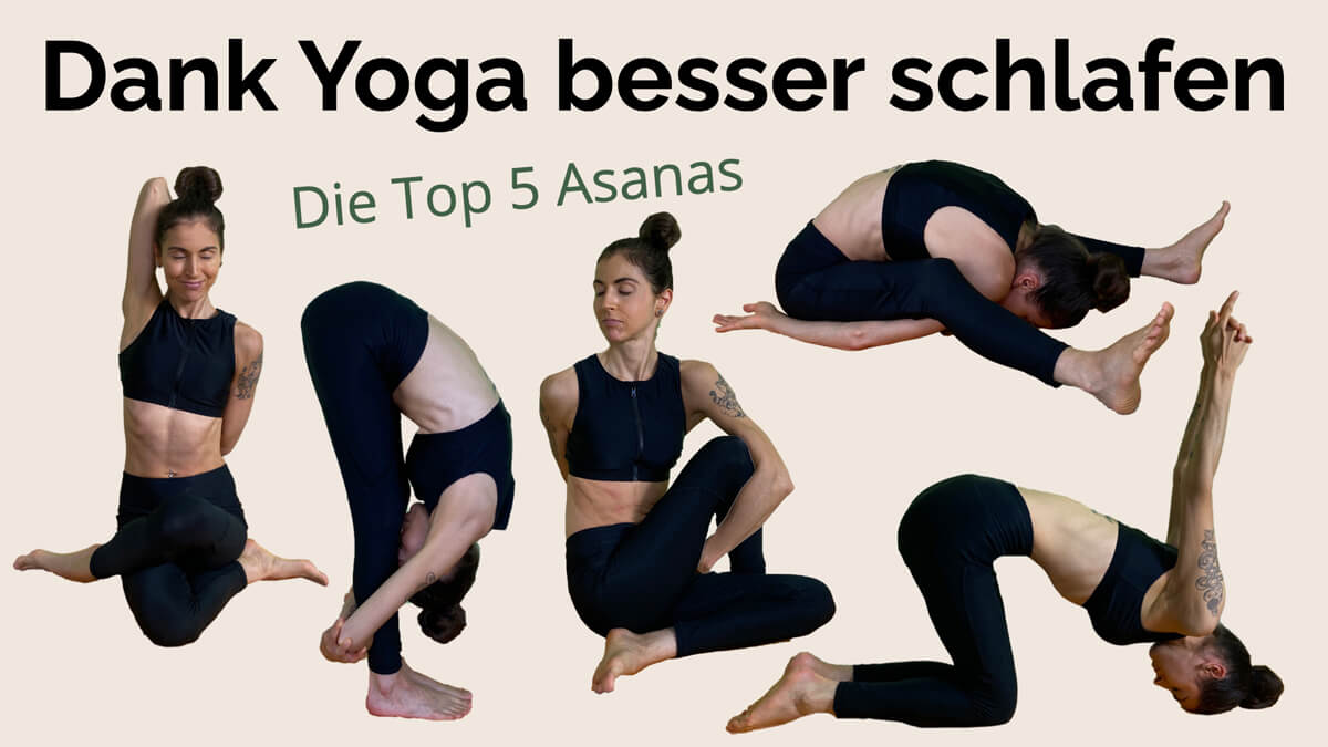 Erfahre von Präventiv-Apothekerin Fanny Patzschke, wie dir Yoga bei Schlafstörungen hilft und lerne die 5 besten Übungen für einen bessern Schlaf kennen.
