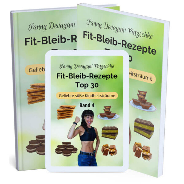 Top 30 einfache Rezepte zum Abnehmen und fit bleiben für beliebte Kindersüßigkeiten in gesund, vegan, glutenfrei, zuckerfrei