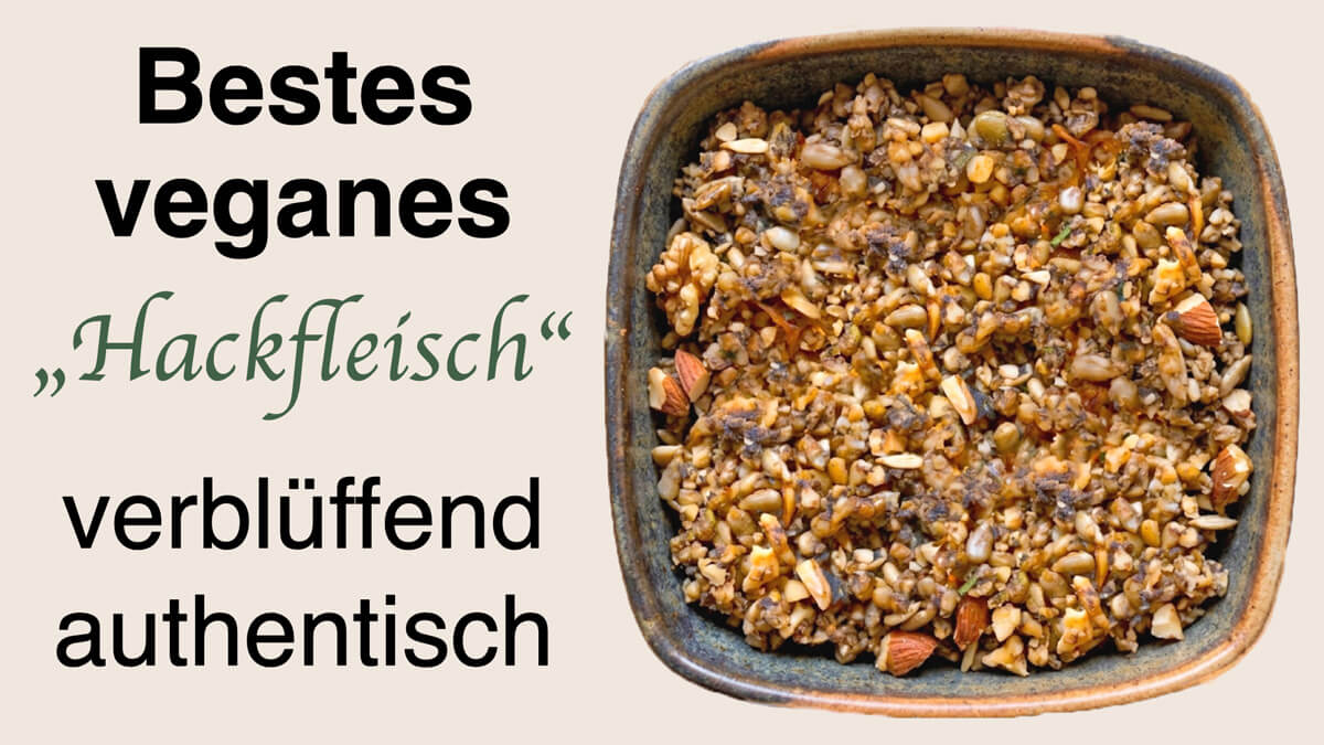 veganes Hackfleisch-Rezept - gesunde Hackfleisch-Alternative vegan auf Nussbasis von Apothekerin und Ernährungsberaterin Fanny Patzschke