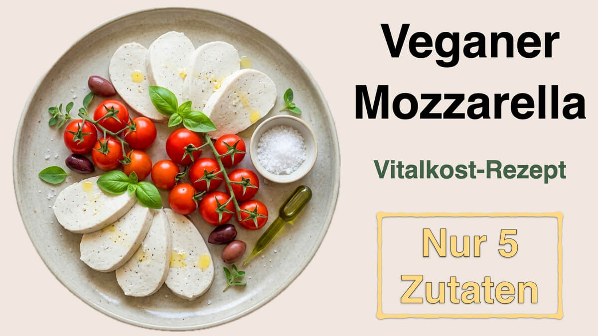 veganer Mozzarella selbstgemacht- einfaches Rezept aus nur 5 Zutaten ohne Soja von Apothekerin und Ernährungsberaterin Fanny Patzschke