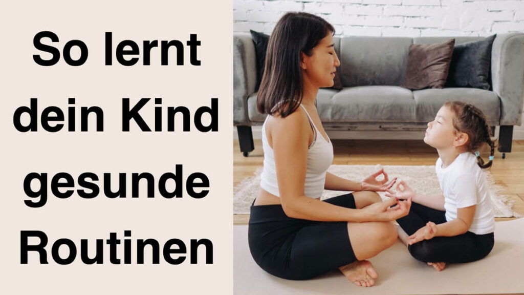 Apothekerin Fanny Patzschke erklärt, warum positive Routinen für Kinder so wichtig sind, welche Routinen du entwickeln solltest und wie du Routinen im Alltag einbauen kannst