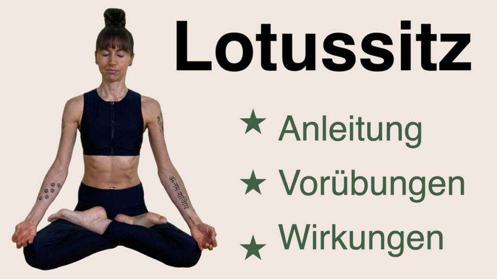 Apothekerin und Yogalehrerin Fanny Patzschke zeigt dir, wie du den Lotussitz lernen kannst und welche Vorübungen sich eignen
