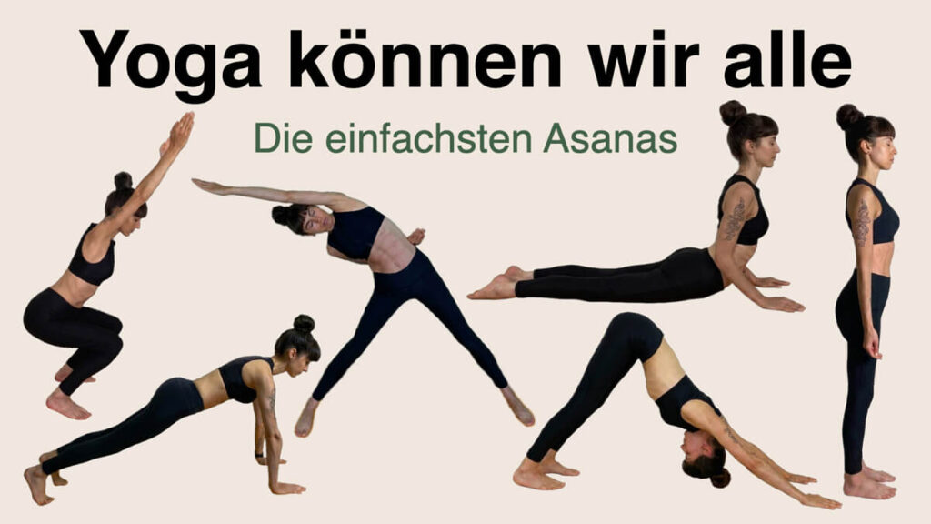 Apothekerin und Yogalehrerin Fanny Patzschke Fanny Patzschke zeigt einfache Yoga Übungen für Anfänger - wie Kobra, Stuhl, Dreieck, Berghaltung, herabschauender Hund, Stütz