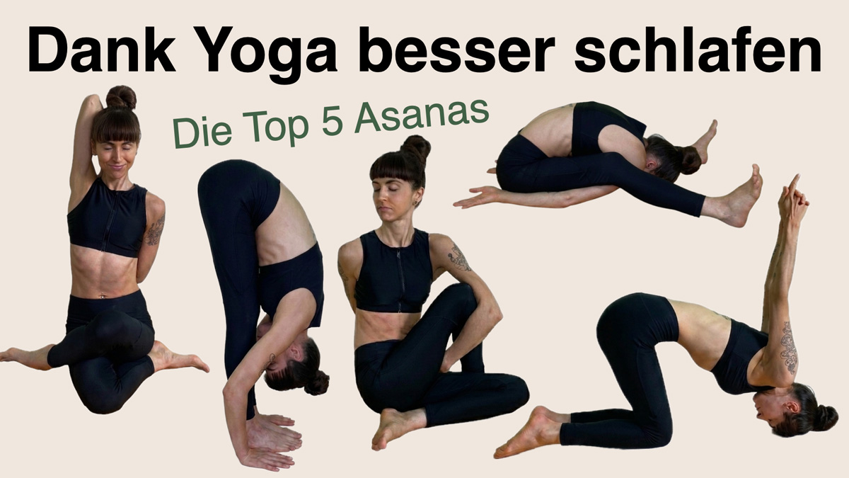 Erfahre von Apothekerin und Yogalehrerin Fanny Patzschke, wie dir Yoga bei Schlafstörungen hilft und lerne die 5 besten Übungen für einen bessern Schlaf kennen