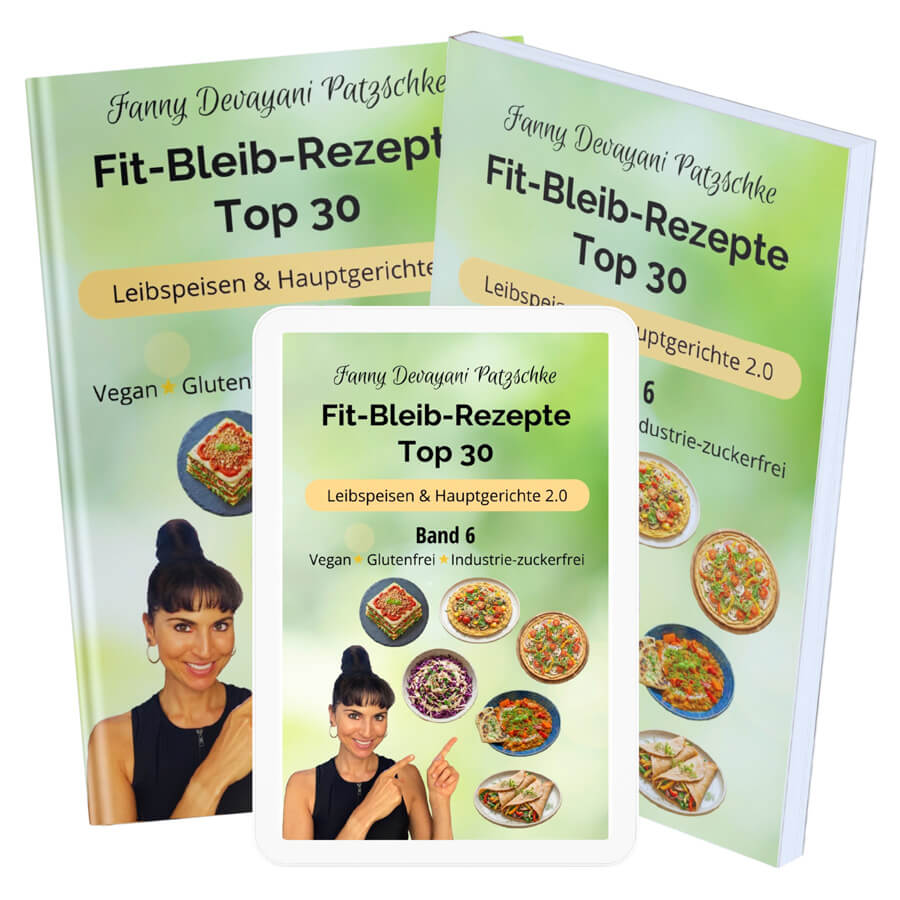 Top 30 einfache Rezepte zum Abnehmen und fit bleiben für gesunde, nahrhafte, sättigende Hauptgerichte zum Frühstück, Mittag, Abendessen in glutenfrei, vegan, zuckerfrei von Apothekerin, Ernährungsberaterin und Fitnesstrainerin Fanny Patzschke
